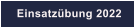 Einsatzbung 2022
